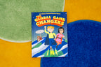 Children's book titled 'The Global Game Changers' on a colorful background