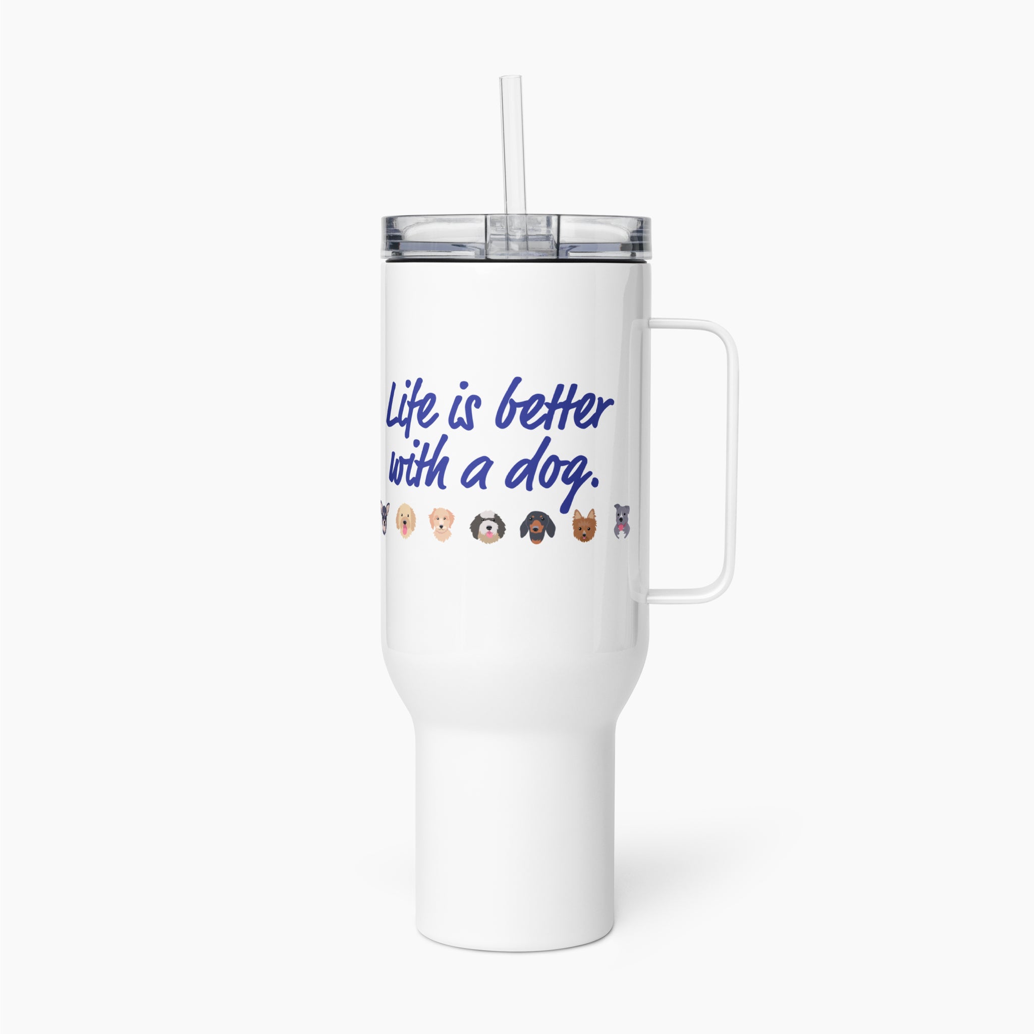 White travel with 'Life is better with a dog' text and dog icons on a white background