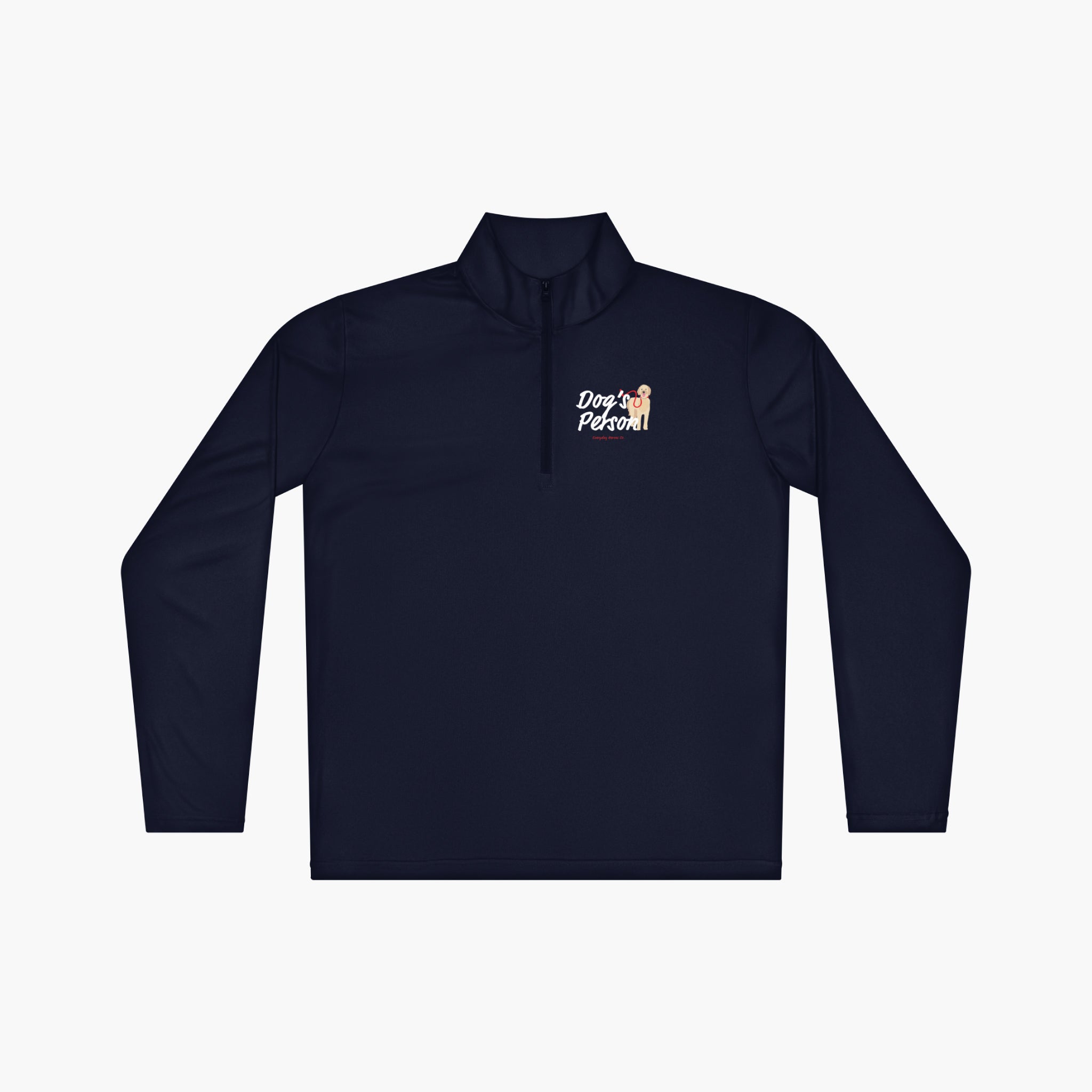 Navy long-sleeve quarter zip with 'Dog's Person Everyday Hero' text and dog illustration on a white background