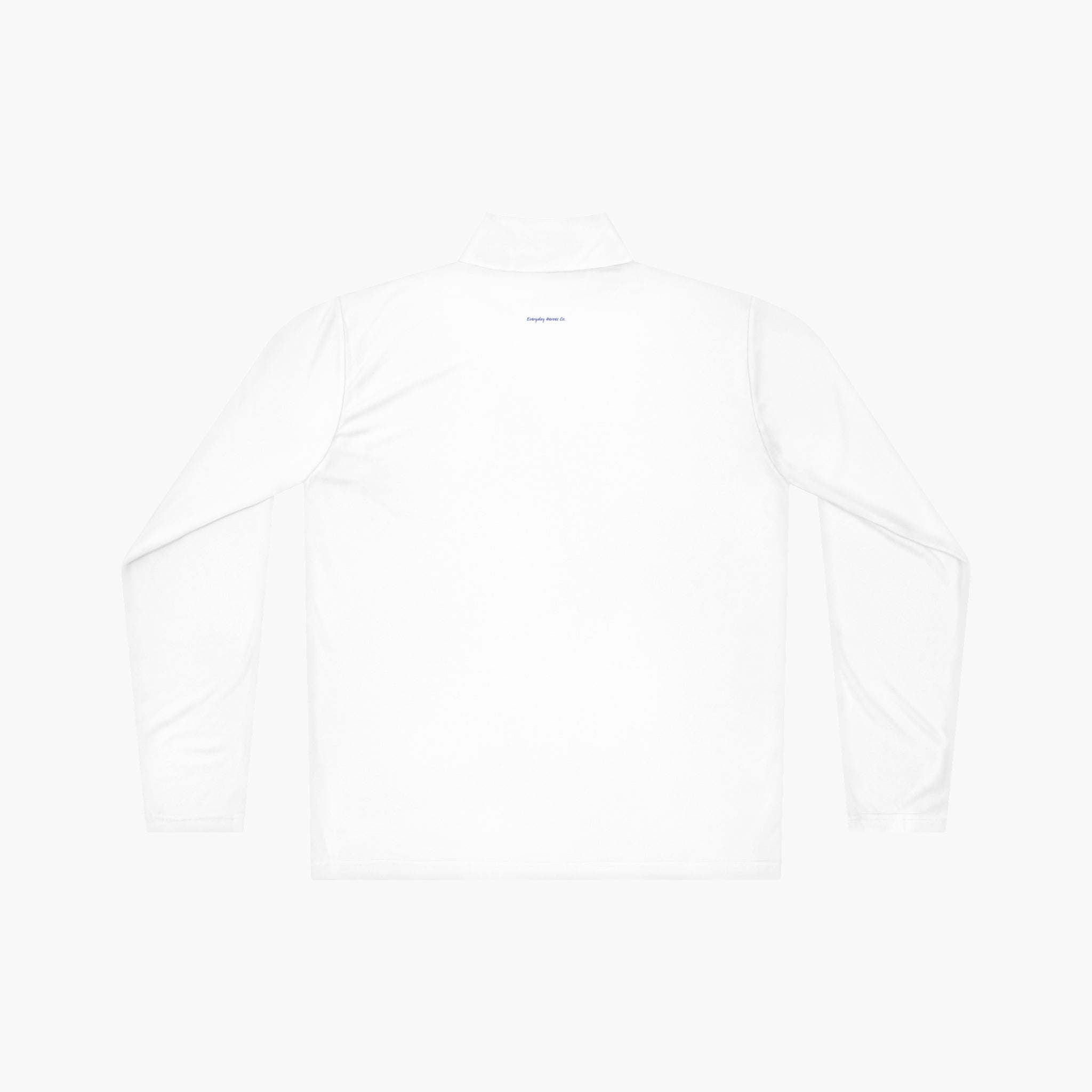 Back of White long-sleeve quarter zip with 'Dad Everyday Hero' text and dad-themed design on a white background