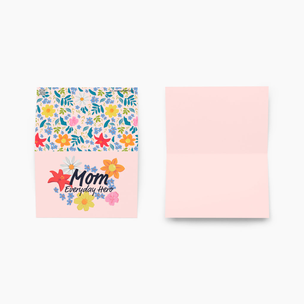 Card front and inside with floral design and 'Mom Everyday Hero' text on a white background