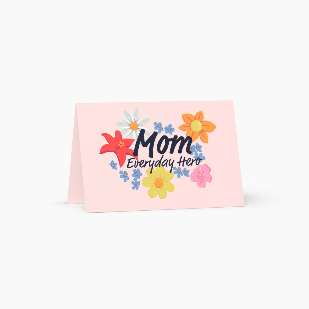 Card with floral design and text 'Mom Everyday Hero' on a pink background