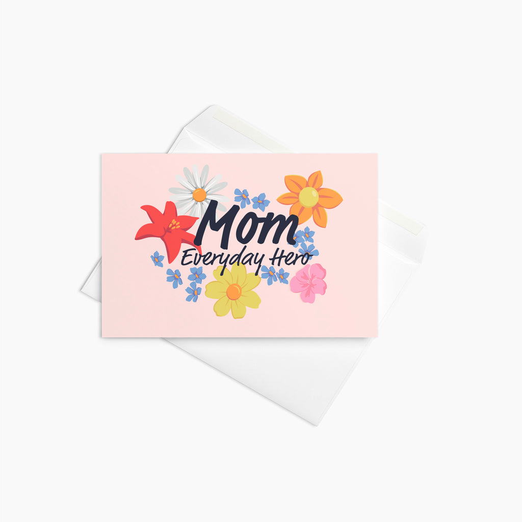 Card with 'Mom Everyday Hero' text and colorful flowers on a pink background