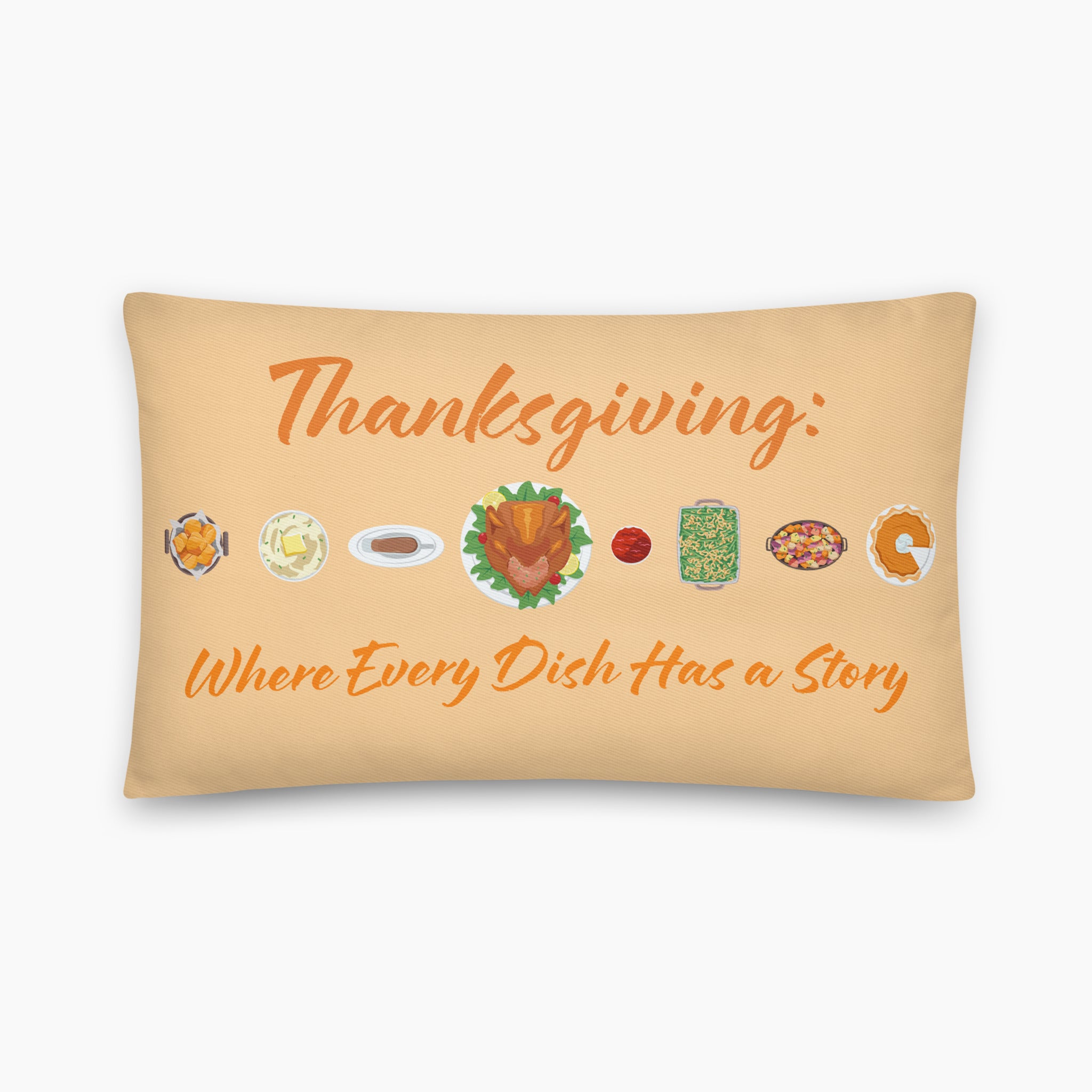 Cream colored throw pillow with Thanksgiving meal graphics and the message "Thanksgiving: Where Every Dish Has a Story" written in script. The pillow is staged on a light-grey studio background.