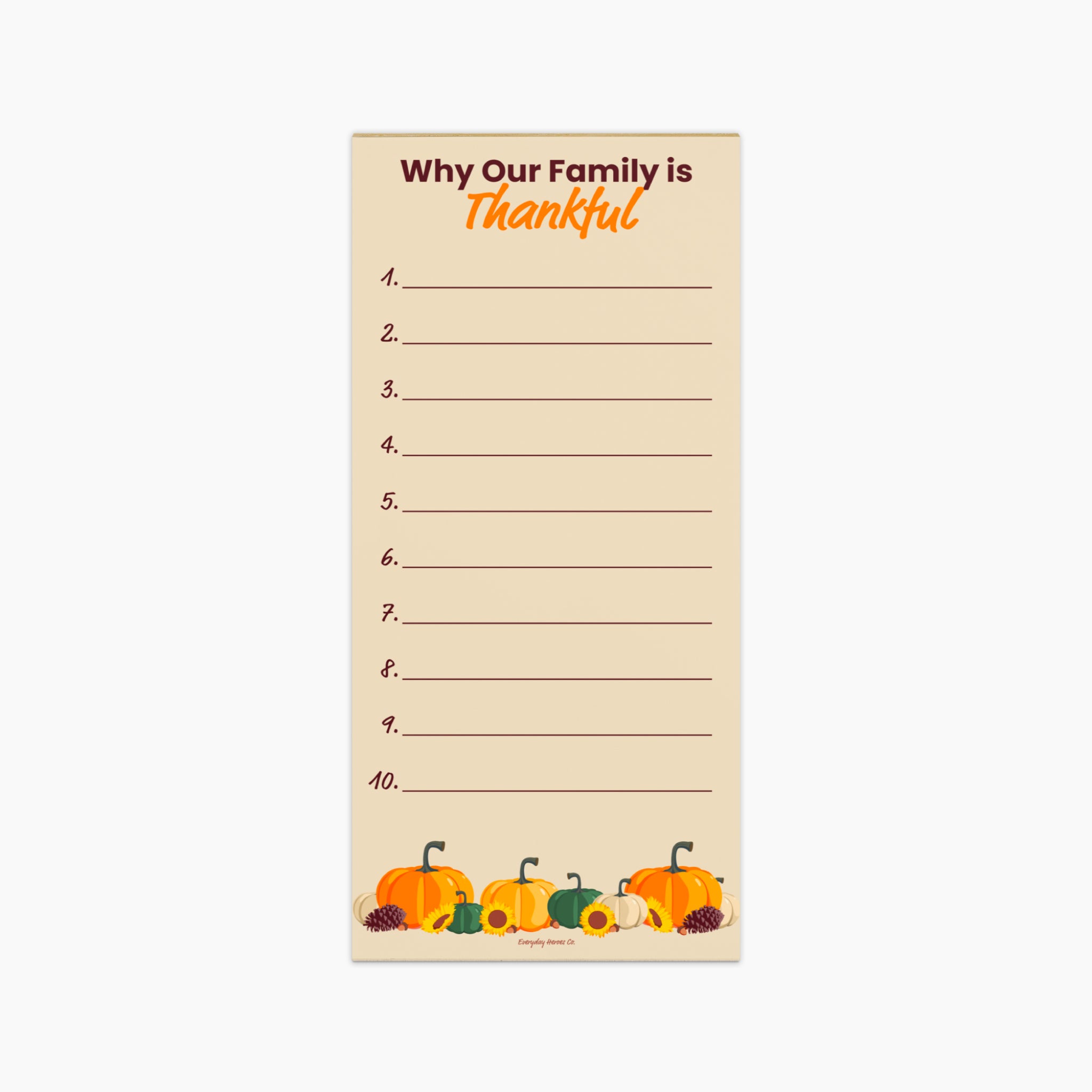 A family reflection notepad with a warm beige background, featuring the title 'Why Our Family is Thankful' at the top, numbered lines for writing gratitudes, and a row of autumn pumpkins along the bottom edge.